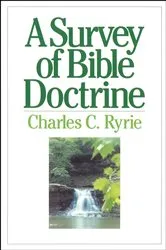 Book cover of A Survey of Bible Doctrine by Unknown