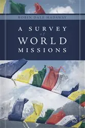 Book cover of A Survey of World Missions by Robin Hadaway
