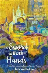 Book cover of A Sword in Both Hands by Dick Westheimer