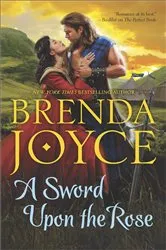 Book cover of A Sword Upon the Rose by Brenda Joyce