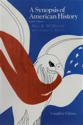 Book cover of A Synopsis of American History--Complete (8th ed.) by Neil R. McMillen