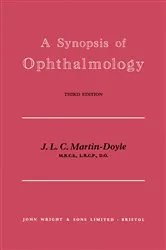 Book cover of A Synopsis of Ophthalmology (3rd ed.) by J. L. C. Martin-Doyle
