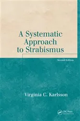 Book cover of A Systematic Approach to Strabismus (2nd ed.) by Virginia Karlsson