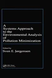 Book cover of A Systems Approach to the Environmental Analysis of Pollution Minimization by Unknown