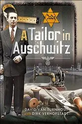 Book cover of A Tailor in Auschwitz by David van Turnhout