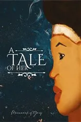 Book cover of A tale of her by Maanarak of Grey