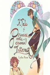 Book cover of A Tale of Princes, Poets, & Personal Interest (2nd ed.) by Lydia Rowe
