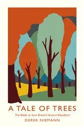 Book cover of A Tale of Trees by Derek Niemann
