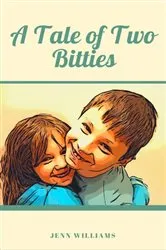 Book cover of A Tale of Two Bitties by Jenn Williams