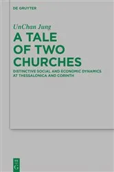 Book cover of A Tale of Two Churches by UnChan Jung