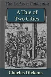 Book cover of A Tale of Two Cities (2nd ed.) by Charles Dickens