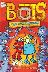 Book cover of A Tale of Two Classrooms by Russ Bolts