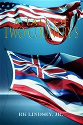 Book cover of A Tale of Two Country's by RK Lindsey