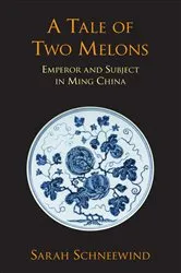 Book cover of A Tale of Two Melons by Sarah Schneewind