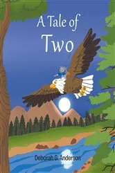 Book cover of A Tale of Two by Deborah G. Anderson
