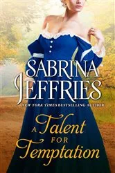 Book cover of A Talent for Temptation by Sabrina Jeffries