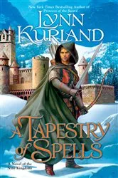 Book cover of A Tapestry of Spells by Lynn Kurland