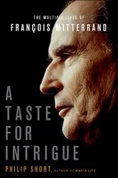Book cover of A Taste for Intrigue by Philip Short