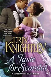 Book cover of A Taste For Scandal by Erin Knightley