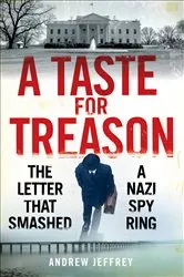 Book cover of A Taste for Treason by Andrew Jeffrey