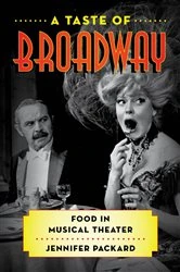 Book cover of A Taste of Broadway by Jennifer Packard