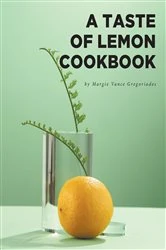 Book cover of A Taste of Lemon Cookbook by Margie Vance Gregoriades