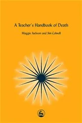 Book cover of A Teacher's Handbook of Death by Unknown