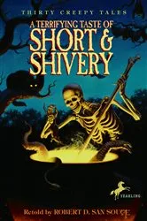 Book cover of A Terrifying Taste of Short & Shivery by Robert D. San Souci