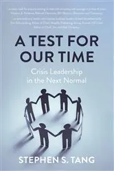 Book cover of A Test for Our Time by Tang, Stephen, S.