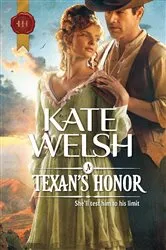 Book cover of A Texan's Honor by Kate Welsh