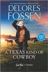 Book cover of A Texas Kind of Cowboy by Delores Fossen