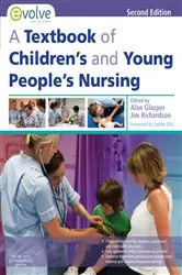 Book cover of A Textbook of Children's and Young People's Nursing E-Book (2nd ed.) by Glasper PhD, BA, RSCN, RGN, ONC, DN, CertEd, RNT, Edward Alan