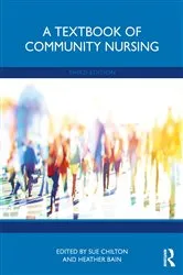 Book cover of A Textbook of Community Nursing (3rd ed.) by Sue Chilton