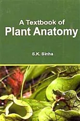 Book cover of A Textbook of Plant Anatomy by S. K. Sinha