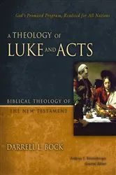 Book cover of A Theology of Luke and Acts by Darrell L. Bock