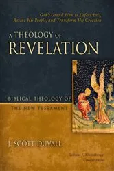 Book cover of A Theology of Revelation by J. Scott Duvall