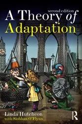 Book cover of A Theory of Adaptation (2nd ed.) by Linda Hutcheon