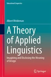 Book cover of A Theory of Applied Linguistics by Albert Weideman