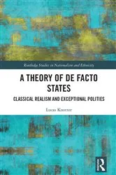 Book cover of A Theory of De Facto States by Lucas Knotter