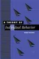 Book cover of A Theory of Individual Behavior by Robert Wichers