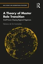 Book cover of A Theory of Master Role Transition by Feliciano de Sá Guimarães