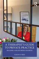 Book cover of A Therapist’s Guide to Private Practice by Sarah Rees