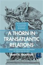 Book cover of A Thorn in Transatlantic Relations by M. Hampton