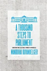 Book cover of A Thousand Steps to Parliament by Manduhai Buyandelger