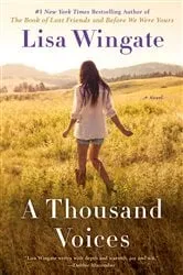 Book cover of A Thousand Voices by Lisa Wingate