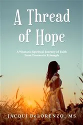 Book cover of A Thread of Hope by Unknown