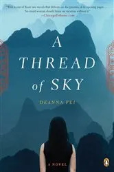 Book cover of A Thread of Sky by Deanna Fei