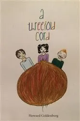 Book cover of A Threefold Cord by Howard Goldenberg