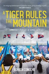 Book cover of A Tiger Rules the Mountain by Gordon Conochie