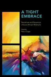Book cover of A Tight Embrace by Marco Zoppi